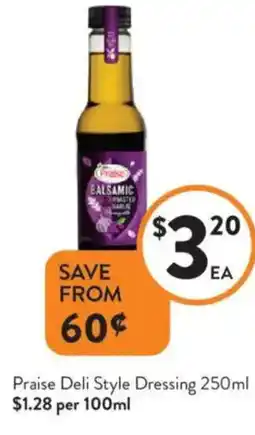 Foodworks Praise Deli Style Dressing offer