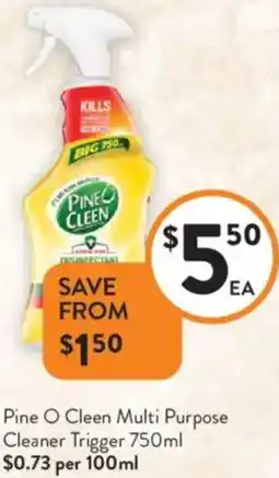 Foodworks Pine O Cleen Multi Purpose Cleaner Trigger offer