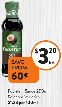 Foodworks Fountain Sauce offer