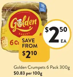 Foodworks Golden Crumpets offer