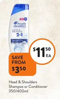 Foodworks Head & shoulders clean & balanced offer