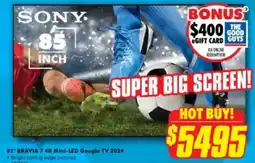 The Good Guys 85" bravia 7 4k mini-led google tv 2024 offer