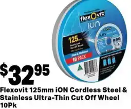 Mitre 10 Cordless steel & stainless ultrathin cut off wheel offer