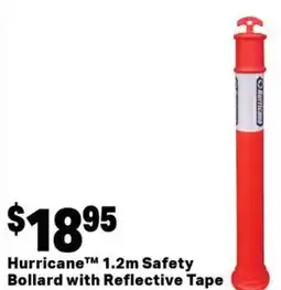 Mitre 10 Safety bollard with reflective tape offer