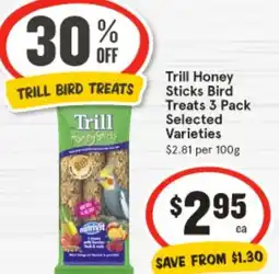 IGA Trill honey sticks bird offer