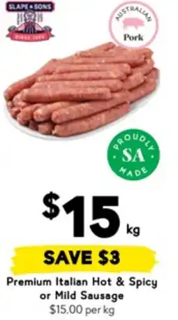 Drakes Premium italian hot & spicy or mild sausage offer