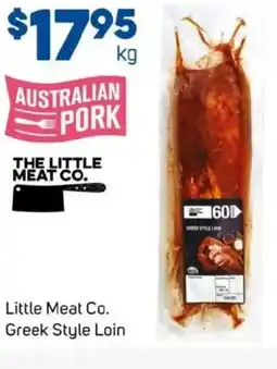 Foodland Little meat co. greek style loin offer