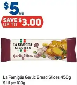 Foodland La Famiglia Garlic Bread Slices offer