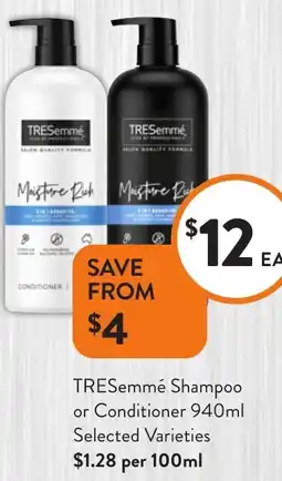 Foodworks Tresemmé shampoo or conditioner offer