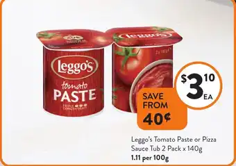 Foodworks Leggo's Tomato Paste or Pizza Sauce Tub offer