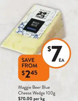 Foodworks Maggie Beer Blue Cheese Wedge offer