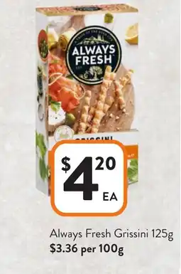 Foodworks Always Fresh Grissini offer