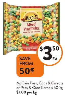 Foodworks McCain Peas, Corn & Carrots or Peas & Corn Kernels offer