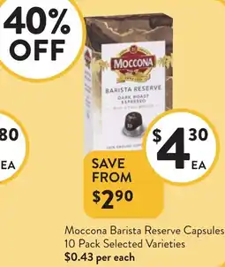 Foodworks Moccona Barista Reserve Capsules offer