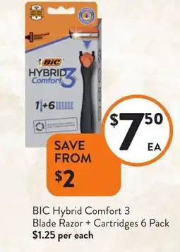 Foodworks BIC Hybrid Comfort 3 Blade Razor + Cartridges offer