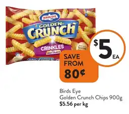 Foodworks Birds Eye Golden Crunch Chips offer