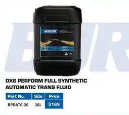 Burson Auto Parts Dx6 perform full synthetic automatic trans fluid offer