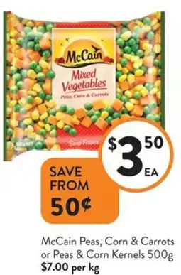 Foodworks McCain Peas, Corn & Carrots or Peas & Corn Kernels offer