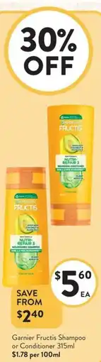Foodworks Garnier Fructis Shampoo or Conditioner offer