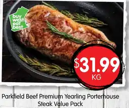 Spudshed Parkfield beef premium yearling porterhouse steak value pack offer