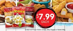 Spudshed Food frozen chicken zoobies, bites, nuggets or tenders offer