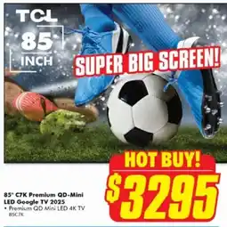 The Good Guys 85" C7K Premium QD-Mini LED Google TV 2025 offer