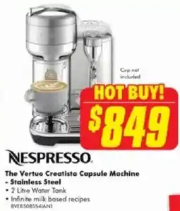 The Good Guys The Vertuo Creatista Capsule Machine offer