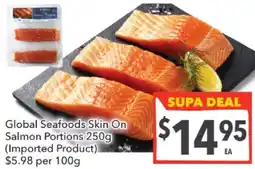 Global Seafoods Skin On Salmon Portions
