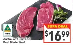 Supa Valu Australian Grain Fed Beef Blade Steak offer