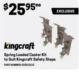 Blackwoods Spring loaded castor kit to suit kingcraft safety steps offer