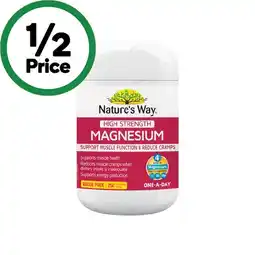 Woolworths Nature’s Way High Strength Magnesium Tablets Pk 250 offer