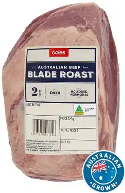 Coles Coles Australian No Added Hormones Beef Blade Roast offer