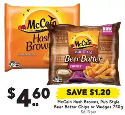 Drakes Hash Browns, Pub Style Beer Batter Chips or Wedges offer