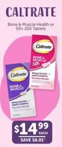 WHOLELIFE catalogue Bone & Muscle Health or 50+ 100 Tablets offer