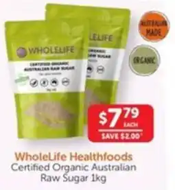 WHOLELIFE catalogue Certified Organic Australian Raw Sugar offer