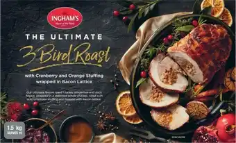 Coles Ingham’s Frozen Ultimate 3 Bird Roast 1.5kg offer