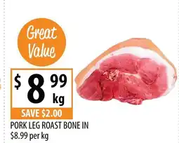Supabarn Pork leg roast bone in offer