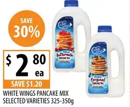 Supabarn White wings pancake mix selected varieties offer