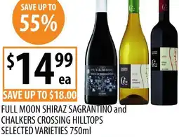 Supabarn Full moon shiraz sagrantino and chalkers crossing hilltops offer