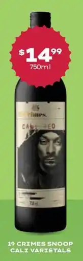 19 crimes snoop cali varietals