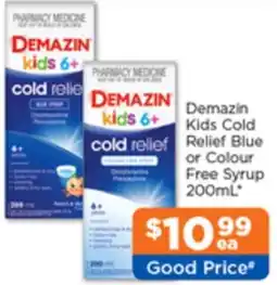 Good Price Pharmacy Demazin Kids Cold Relief Blue or Colour Free Syrup offer