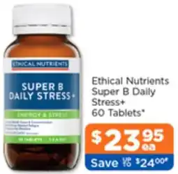 Good Price Pharmacy Ethical Nutrients Super B Daily Stress+ offer