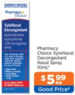 Good Price Pharmacy Pharmacy Choice XyloNasal Decongestant Nasal Spray offer