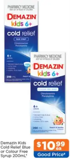 Good Price Pharmacy Demazin Kids Cold Relief Blue or Colour Free Syrup offer