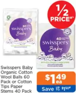 Good Price Pharmacy Swisspers Baby Organic Cotton Wool Balls 60 Pack or Cotton Tips Paper Stems offer