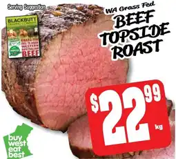 Farmer Jack's Wa Grass Fed Beef topside roast offer