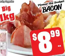 Pioneer budget bacon