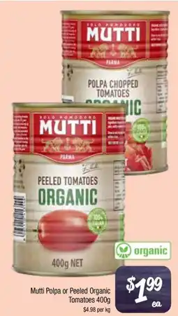 Farmer Jack's Polpa or Peeled Organic Tomatoes offer