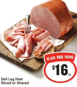 IGA Deli Leg Ham Sliced or Shaved offer