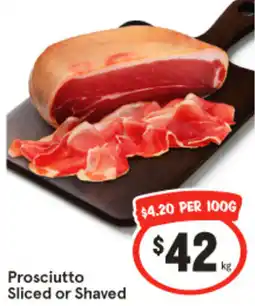IGA Prosciutto Sliced or Shaved offer